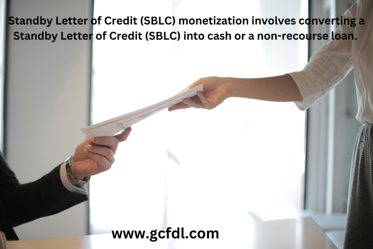 A detailed explanation of Standby Letter of Credit (SBLC) monetization, including its definition, benefits for businesses, types of SBLCs, differences from bank guarantees, associated costs, and the step-by-step process for monetization. General Credit Finance and Development Limited is mentioned as a provider of these financial services