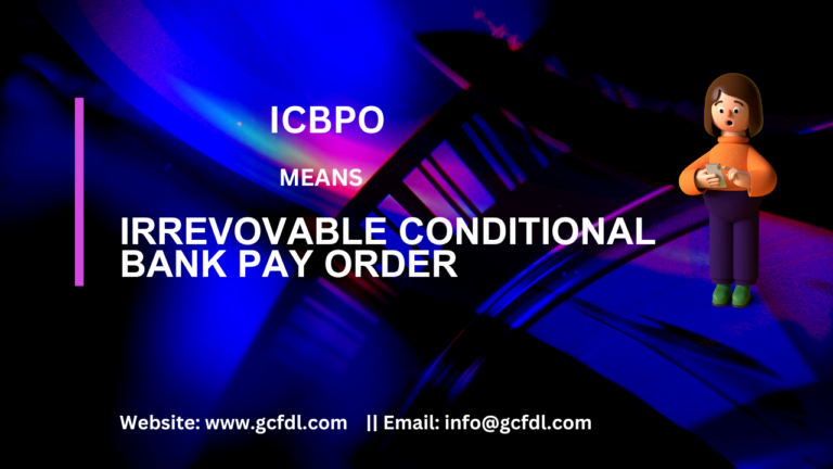 ICBPO Overview: Understanding Irrevocable Conditional Bank Pay Orders and Their Role in Trade Finance